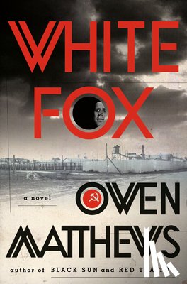 Matthews, Owen - White Fox