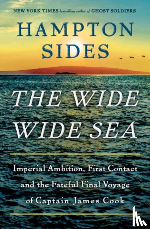 Sides, Hampton - The Wide Wide Sea