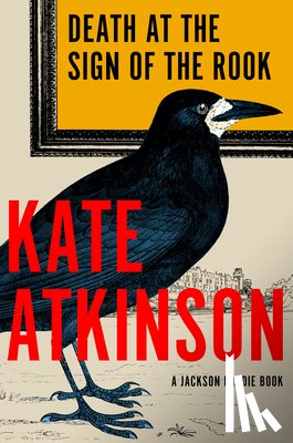 Atkinson, Kate - Atkinson, K: Death at the Sign of the Rook
