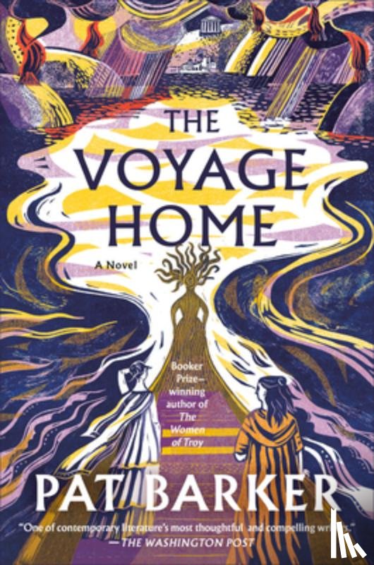 Barker, Pat - The Voyage Home