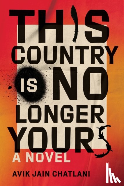 Chatlani, Avik Jain - This Country Is No Longer Yours