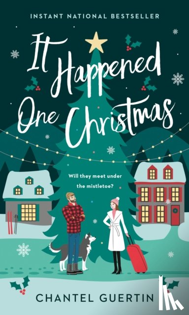 Guertin, Chantel - It Happened One Christmas
