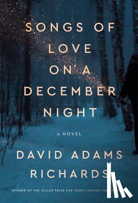Richards, David Adams - Songs of Love on a December Night