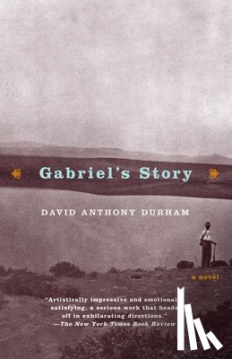 Durham, David Anthony - Gabriel's Story