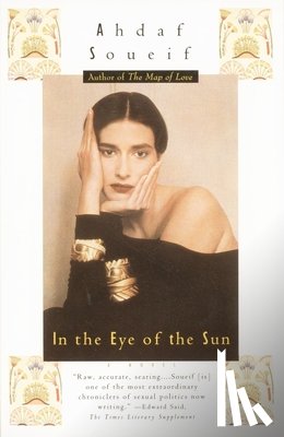 Soueif, Ahdaf - In the Eye of the Sun