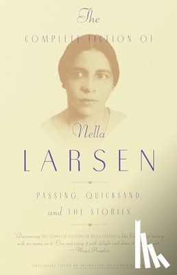 Larsen, Nella - The Complete Fiction of Nella Larsen