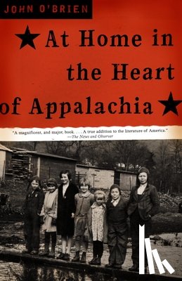 O'Brien, John - At Home in the Heart of Appalachia
