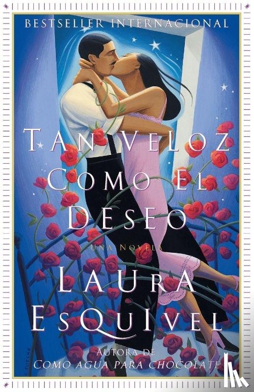Esquivel, Laura - Tan veloz como el deseo