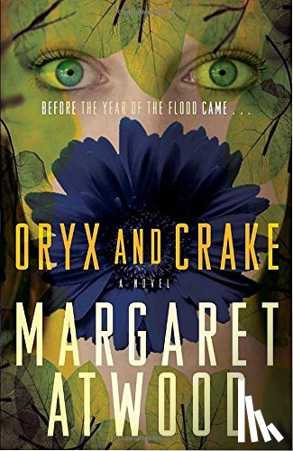 Atwood, Margaret Eleanor - Oryx and Crake