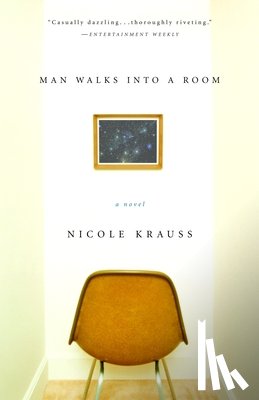 Krauss, Nicole - Man Walks Into a Room