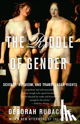 Rudacille, Deborah - The Riddle of Gender