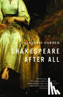 Garber, Marjorie - Shakespeare After All