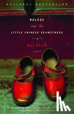 Sijie, Dai - Balzac and the Little Chinese Seamstress