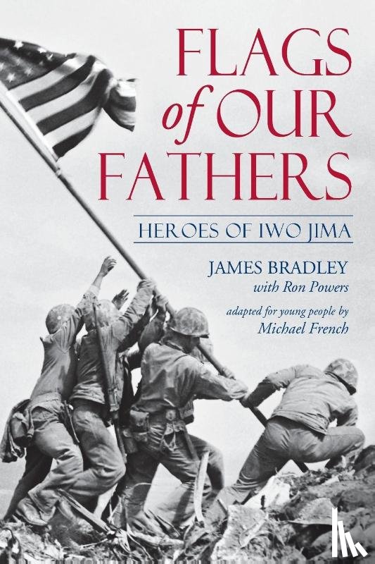 Bradley, James, Powers, Ron - Flags of Our Fathers