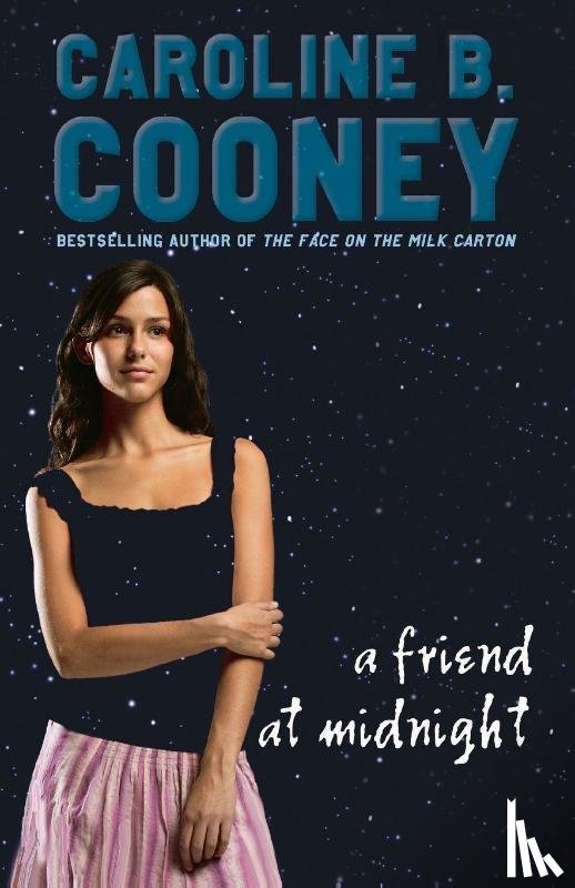 Cooney, Caroline B. - A Friend at Midnight