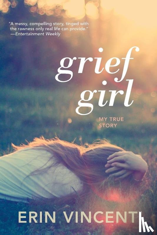 Vincent, Erin - Grief Girl
