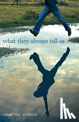 Wilson, Martin - What They Always Tell Us