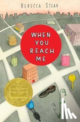 Stead, Rebecca - Stead, R: When You Reach Me
