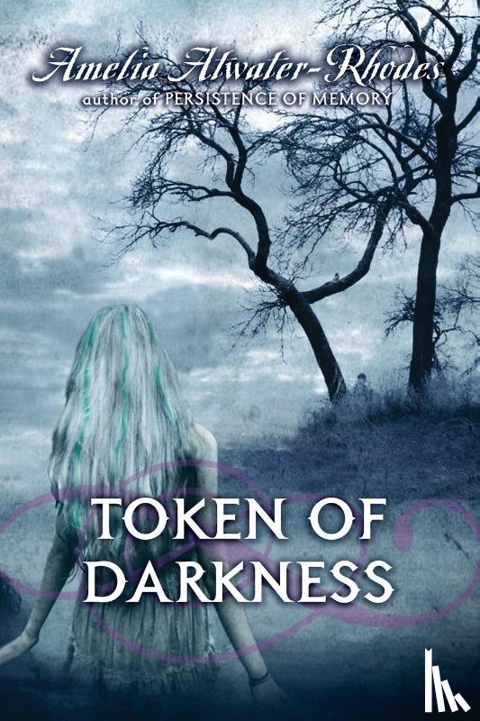 Atwater-Rhodes, Amelia - Token of Darkness