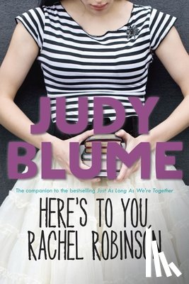Blume, Judy - Here's to You, Rachel Robinson