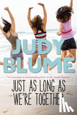 Blume, Judy - Just As Long As We're Together