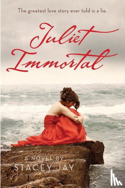 Jay, Stacey - Juliet Immortal