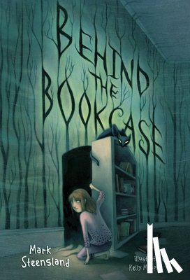 Steensland, Mark - Behind the Bookcase