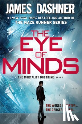 Dashner, James - The Eye of Minds