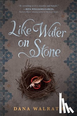 Walrath, Dana - Like Water on Stone