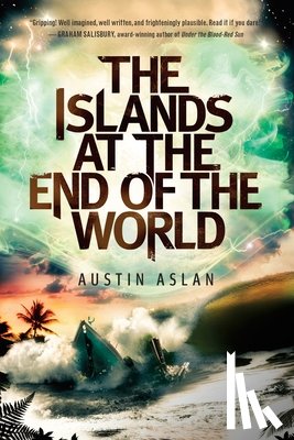 Aslan, Austin - The Islands at the End of the World