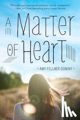 Dominy, Amy Fellner - A Matter of Heart