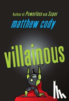 Cody, Matthew - Villainous