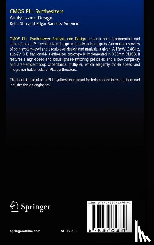 Keliu Shu, Edgar Sanchez-Sinencio - CMOS PLL Synthesizers: Analysis and Design