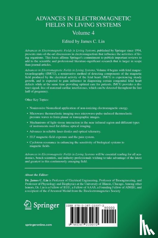 James C. Lin - Advances in Electromagnetic Fields in Living Systems