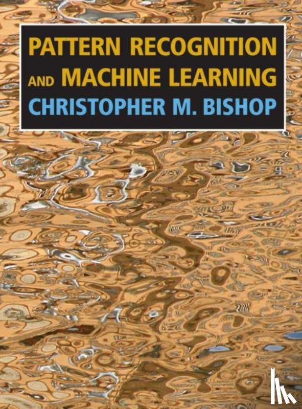 Bishop, Christopher M. - Pattern Recognition and Machine Learning
