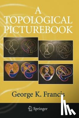 Francis, George K. - A Topological Picturebook