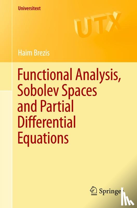 Brezis, Haim - Functional Analysis, Sobolev Spaces and Partial Differential Equations