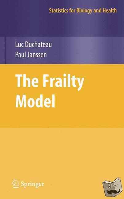 Duchateau, Luc, Janssen, Paul - The Frailty Model