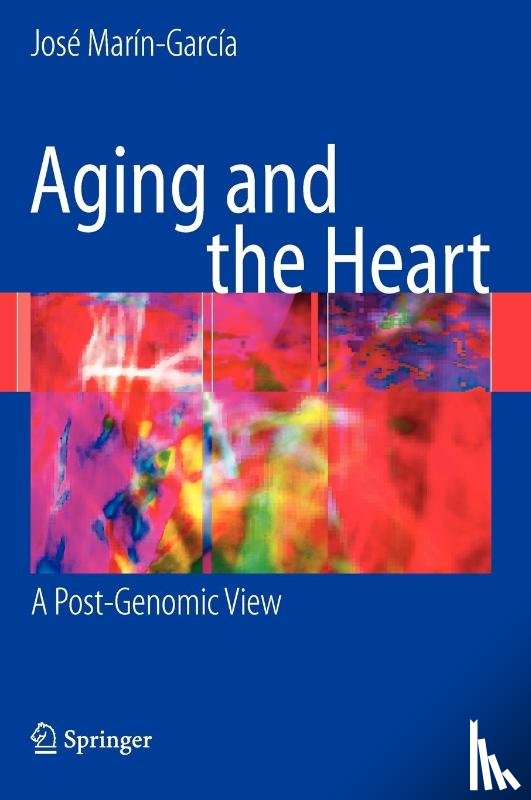 Jose Marin-Garcia - Aging and the Heart