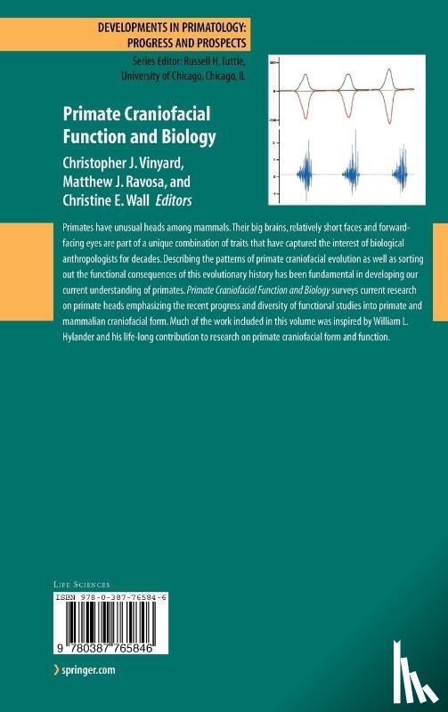 Chris Vinyard, Matthew J. Ravosa, Christine Wall - Primate Craniofacial Function and Biology