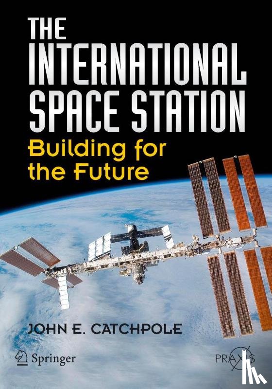 Catchpole, John E. - The International Space Station