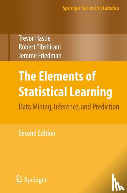 Hastie, Trevor, Tibshirani, Robert, Friedman, Jerome - The Elements of Statistical Learning