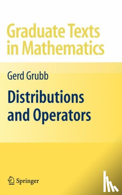 Grubb, Gerd - Distributions and Operators