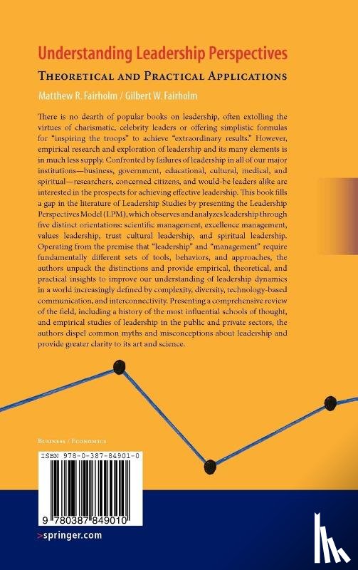 Matthew R. Fairholm, Gilbert W. Fairholm - Understanding Leadership Perspectives