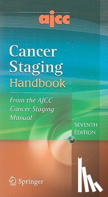 Stephen B. Edge, David R. Byrd, Carolyn C. Compton, April G. Fritz - AJCC Cancer Staging Handbook