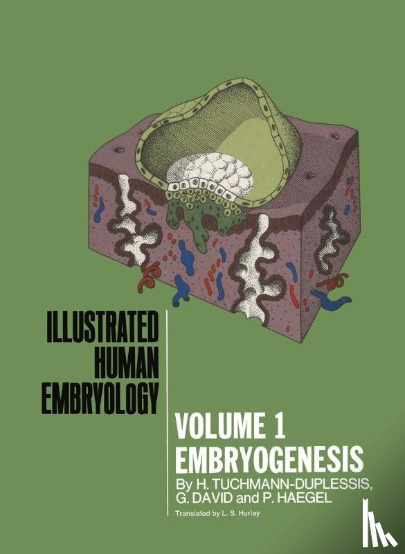 Tuchmann-Duplessis, H., David, G., Haegel, P. - Embryogenesis