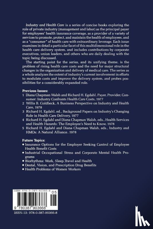  - Industry and HMOs: A Natural Alliance