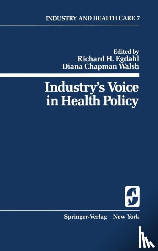  - Industry’s Voice in Health Policy