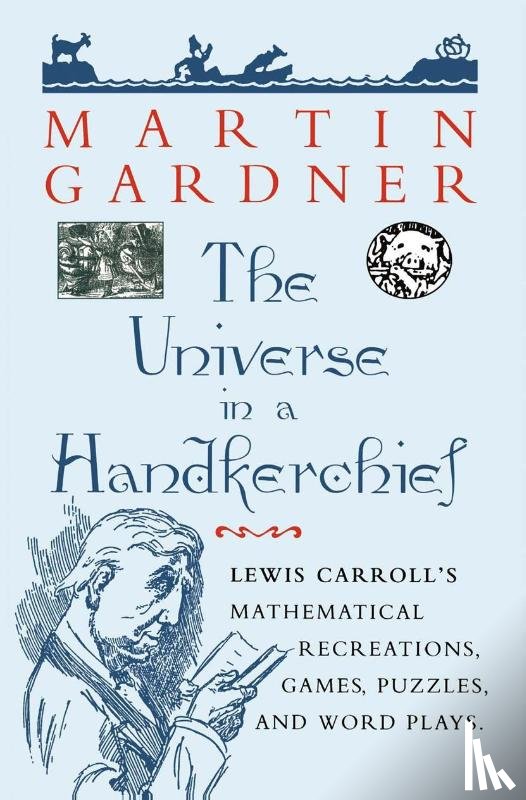 Gardner, Martin - The Universe in a Handkerchief