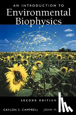 Campbell, Gaylon S., Norman, John - An Introduction to Environmental Biophysics